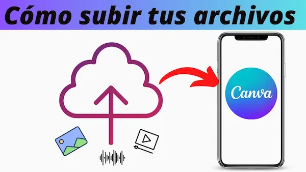 Cómo usar Canva en el celular