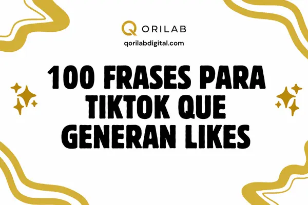 100 frases para TikTok que generan likes